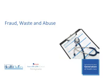 Fraud, Waste and Abuse  Presentation Topics  TOPICS  SLIDES  Our Pledge  3  Program Integrity