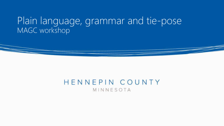 plain language grammar and tie pose