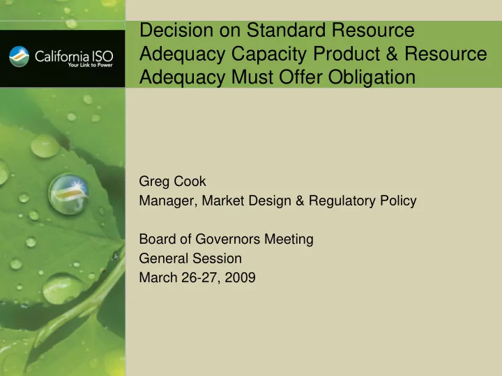 decision on standard resource adequacy capacity product