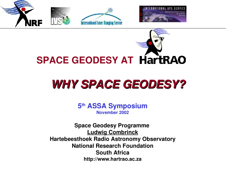 why space geodesy why space geodesy