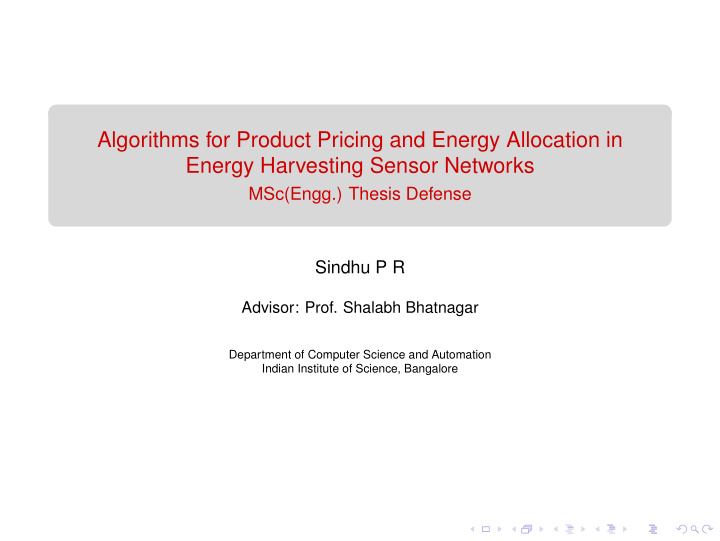 algorithms for product pricing and energy allocation in