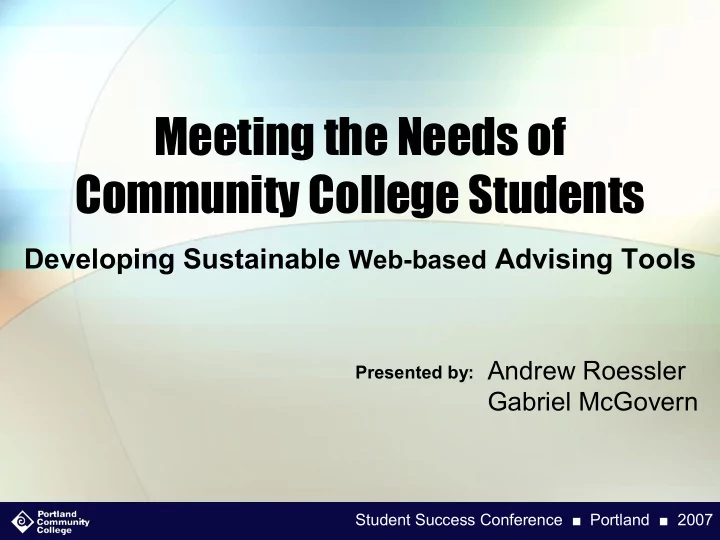meeting the needs of community college students