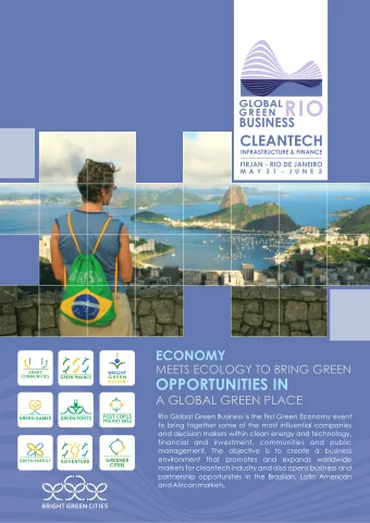 OPPORTUNITIES IN  A GLOBAL GREEN PLACE  Rio Global Green Business is a starting point of  offices/