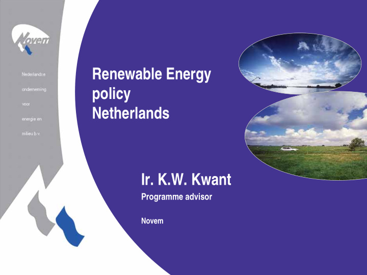 renewable energy policy netherlands ir k w kwant