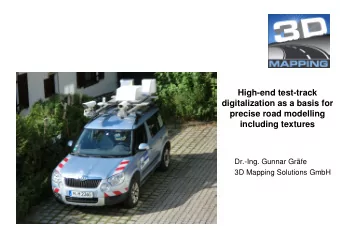 High-end test-track  digitalization as a basis for  precise road modelling  including textures