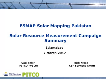 ESMAP Solar Mapping Pakistan  Solar Resource Measurement Campaign  Summary  Islamabad  7 March 2017