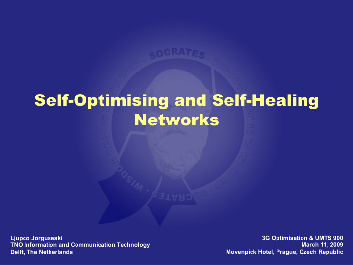 self optimising and self healing networks