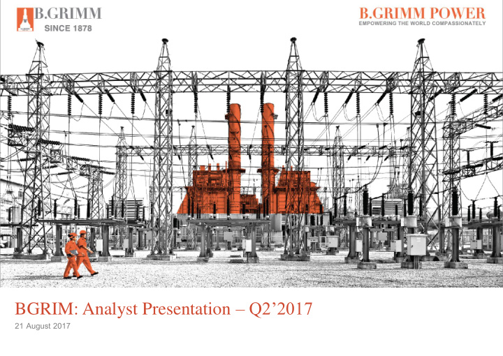 bgrim analyst presentation q2 2017