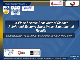 In-Plane Seismic Behaviour of Slender  Reinforced Masonry Shear Walls: Experimental  Results BROOK