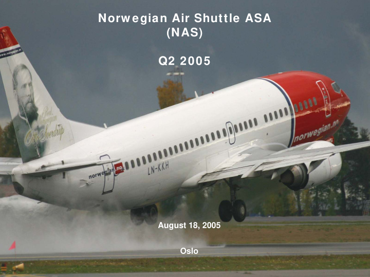 norw egian air shuttle asa nas q2 2005