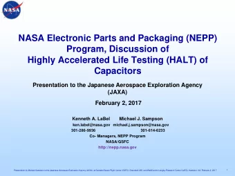 NASA Electronic Parts and Packaging (NEPP)  Program, Discussion of  Highly Accelerated Life Testing
