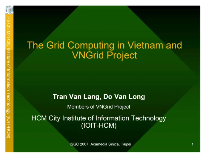 the grid computing in vietnam and vngrid project