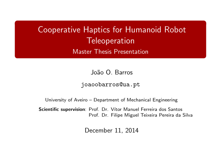 cooperative haptics for humanoid robot teleoperation