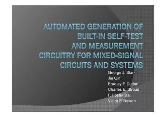 George J. Starr  Jie Qin  Bradley F. Dutton  Charles E. Stroud  F. Foster Dai  Victor P. Nelson  1