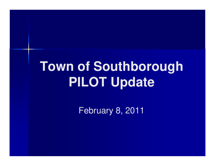 town of southborough pilot update