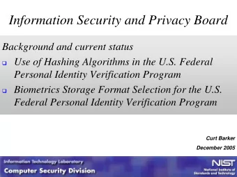 Information Security and Privacy Board  Background and current status  Use of Hashing Algorithms