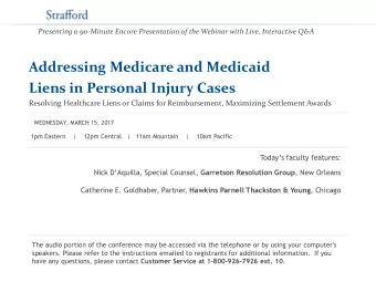 Addressing Medicare and Medicaid  Liens in Personal Injury Cases  Resolving Healthcare Liens or