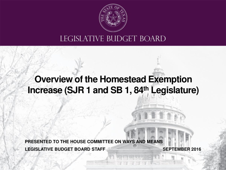 overview of the homestead exemption increase sjr 1 and sb