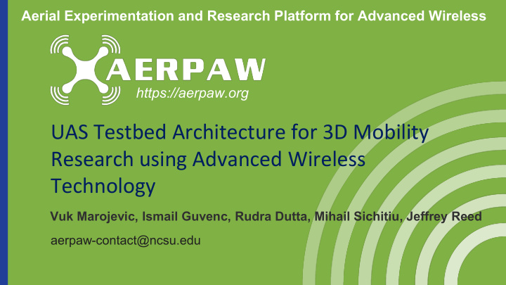 uas testbed architecture for 3d mobility research using