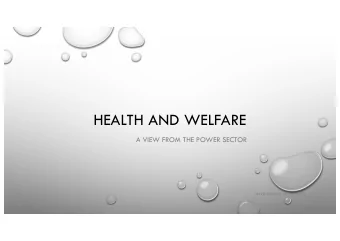 HEALTH AND WELFARE  A VIEW FROM THE POWER SECTOR  MARK KENYON 28 JAN 2018  1  2  3  Power