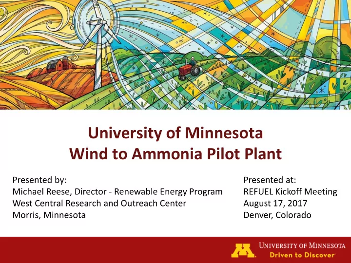university of minnesota wind to ammonia pilot plant
