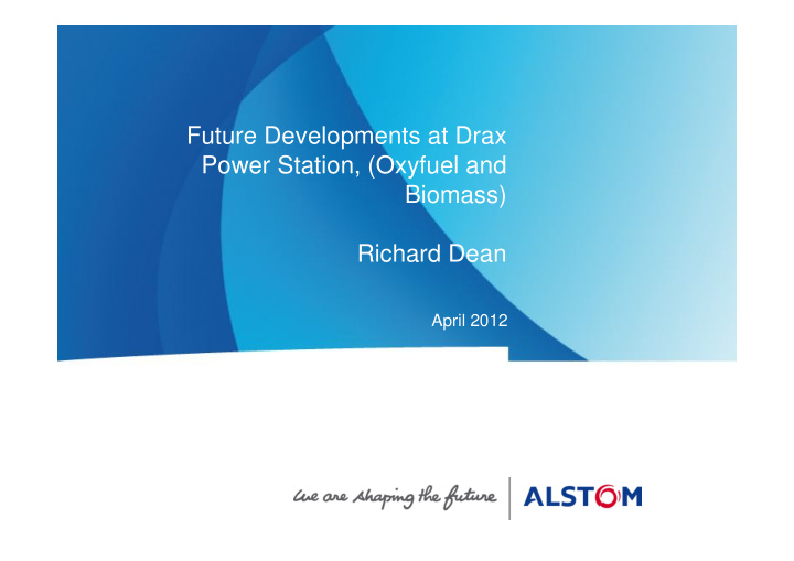 future developments at drax power station oxyfuel and