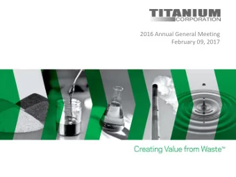 2016 Annual General Meeting  February 09, 2017  Cautionary Notice  Certain statements made in this