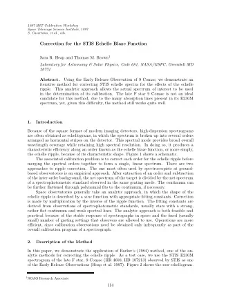 Correction for the STIS Echelle Blaze Function Sara R. Heap and Thomas M. Brown 1  Laboratory for