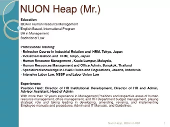 NUON Heap (Mr.)  Education  MBA in Human Resource Management  English Based, International Program