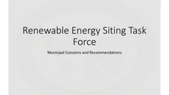 Renewable Energy Siting Task  Force  Municipal Concerns and Recommendations  Net Aggregate Metering