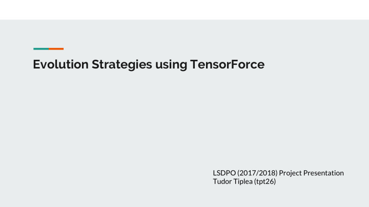 evolution strategies using tensorforce