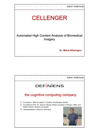 CELLENGER  CELLENGER  Automated High  Automated  High Content  Content Analysis of  Analysis of