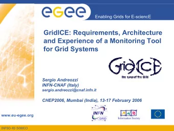 GridICE: Requirements, Architecture  and Experience of a Monitoring Tool  for Grid Systems  Sergio