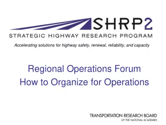Regional Operations Forum  How to Organize for Operations  Organization  What are we talking about?