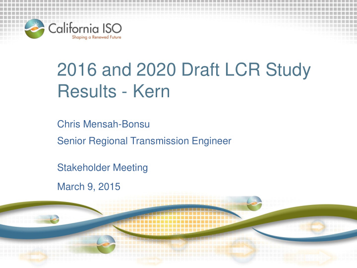 2016 and 2020 draft lcr study