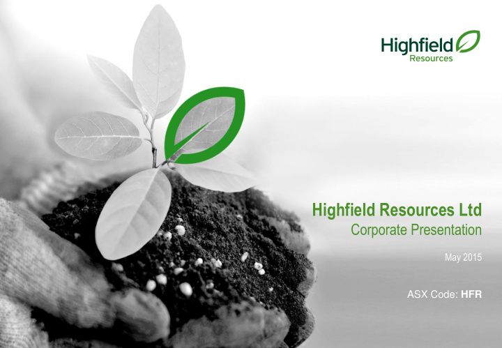 highfield resources ltd
