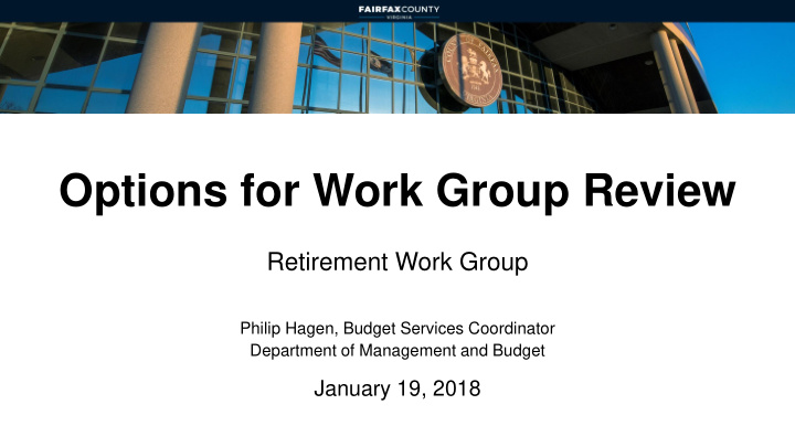 options for work group review