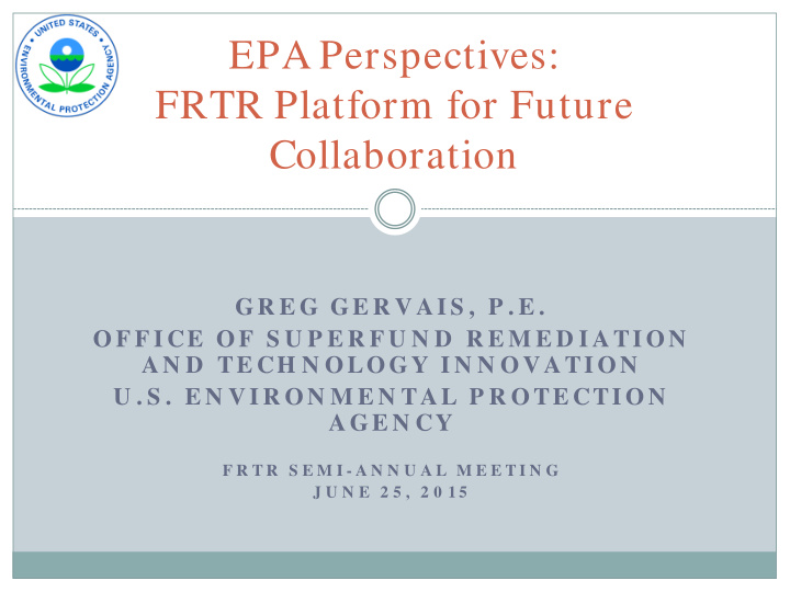 epa perspectives frtr platform for future collaboration