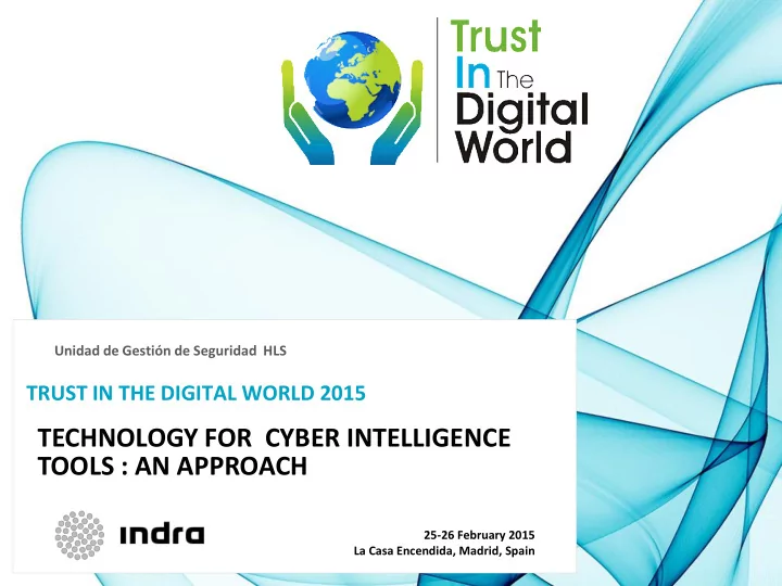 technology for cyber intelligence tools an approach