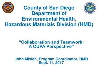 Department of  Environmental Health,  Hazardous Materials Division (HMD)  Collaboration and