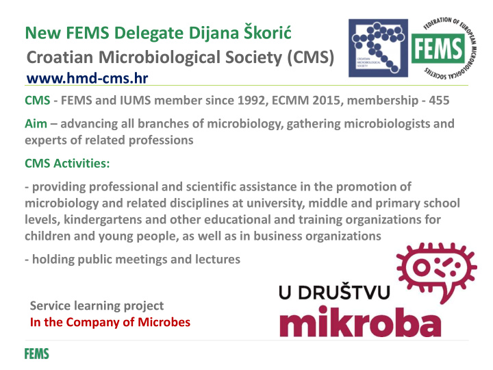 new fems delegate dijana kori croatian microbiological