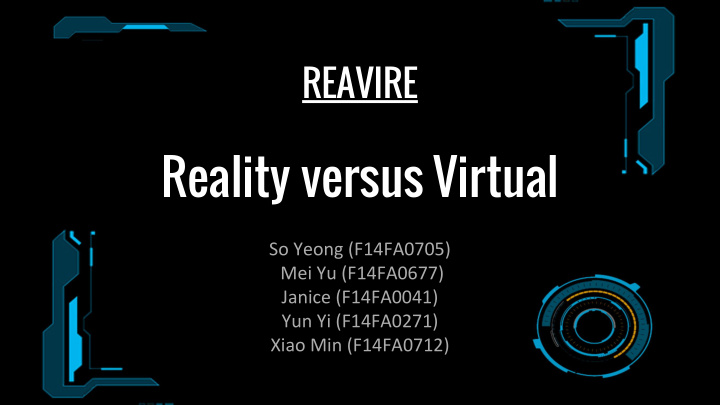 reality versus virtual