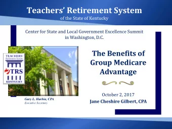 Teachers Retirement System  System  of the State of Kentucky  of the State of Kentucky  Center