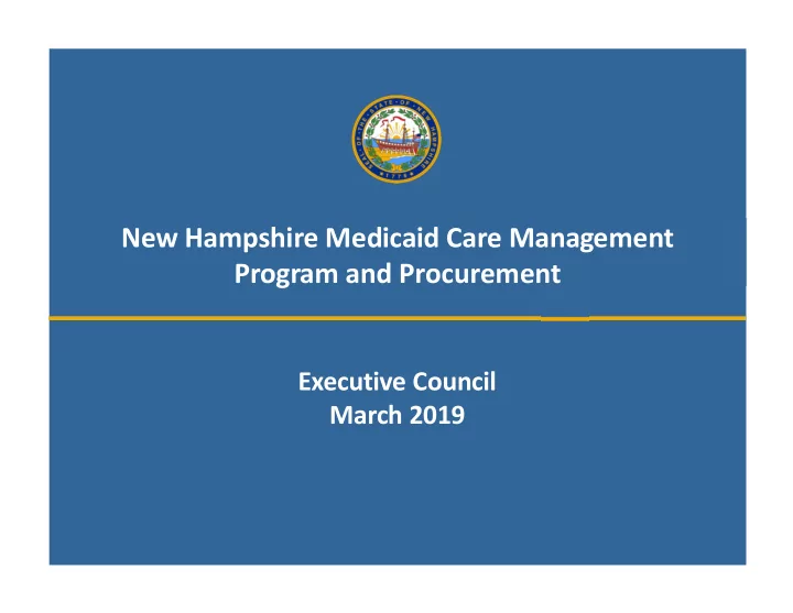 new hampshire medicaid care management program and