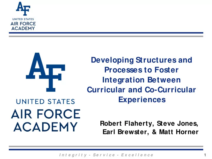 developing structures and processes to foster integration