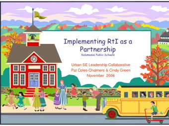 Implementing RtI as a  Partnership  Kalamazoo Public Schools  Urban SE Leadership Collaborative