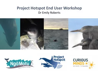 Project Hotspot End User Workshop  Dr Emily Roberts  Planners  Industry  Use findings &amp; results