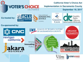 September 19, 2017  Co-hosted by:  Co-sponsored by:  What is the  Voters Choice  Legislature