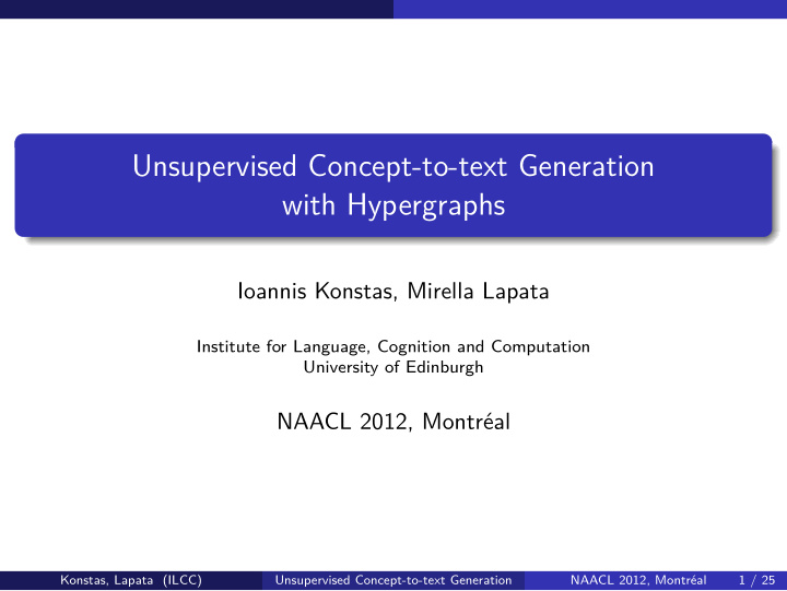 unsupervised concept to text generation with hypergraphs