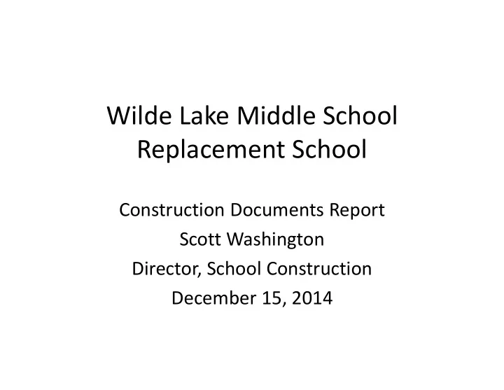 wilde lake middle school replacement school